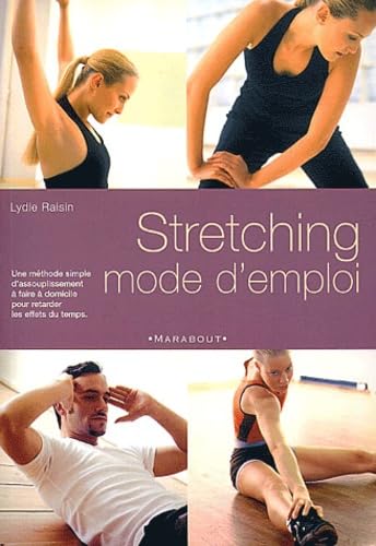 Stretching mode d'emploi 9782501038867