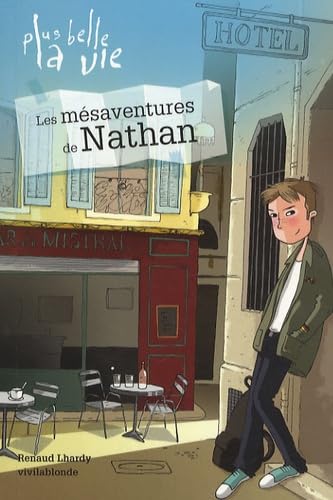 Les mésaventures de Nathan 9782916289137