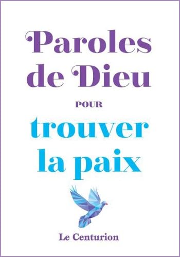 Paroles de Dieu pour trouver la paix 9791092801095