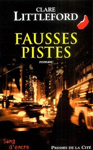 Fausses pistes 9782258060586
