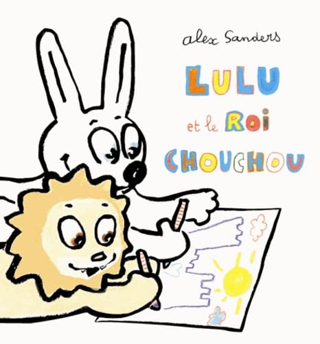 lulu et le roi chouchou 9782211212120