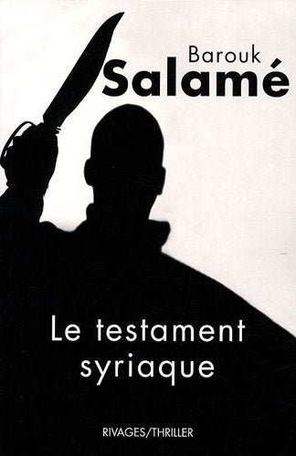 Le Testament syriaque 9782743618964