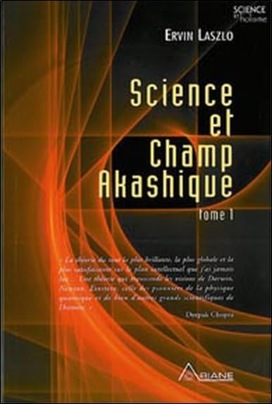 Science et champ akashique 9782920987975