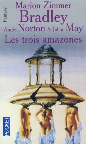 Les trois amazones 9782266106832