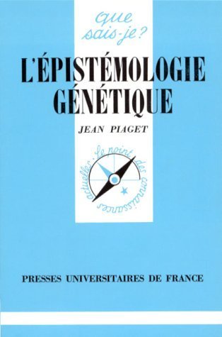 L'Épistémologie génétique 9782130402084