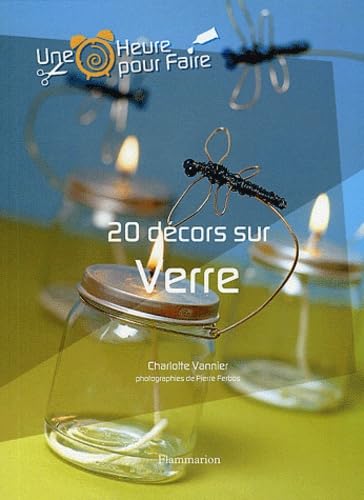 20 décors sur Verre 9782702889411