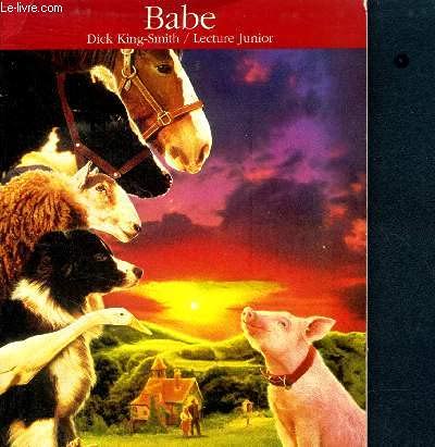 BABE. : Le cochon devenu berger 9782070594573