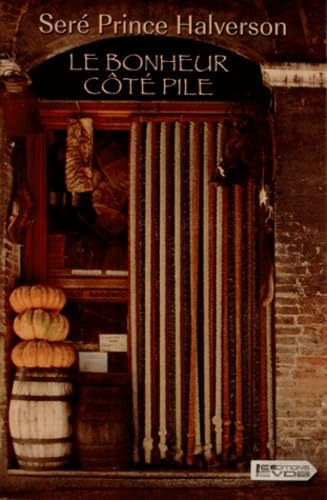 Le bonheur côté pile 9782366371055