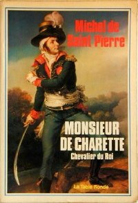 Monsieur de Charette - Chevalier du Roi 