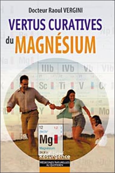 Les vertus curatives du magnésium 9782872110452