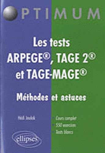 Les tests arpege, tage 2, et tage-mage : Méthodes et astuces 9782729862008