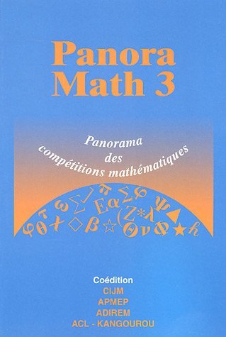 PanoraMath 3: Panorama des compétitions de mathématiques 9782876941076