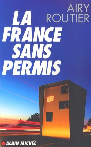 La France sans permis 9782226176059