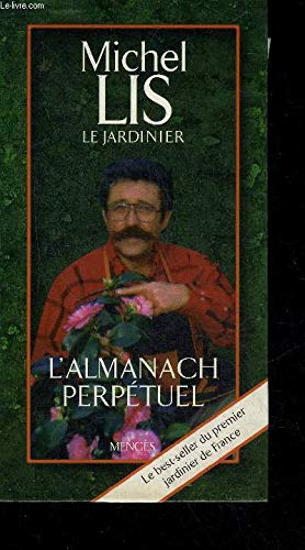 L'Almanach perpétuel de Michel Lis 9782856204030