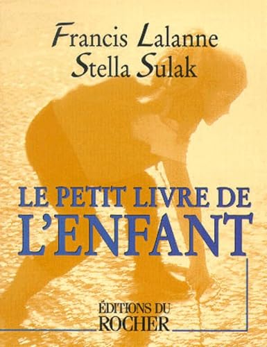 Le petit livre de l enfant 9782268035871