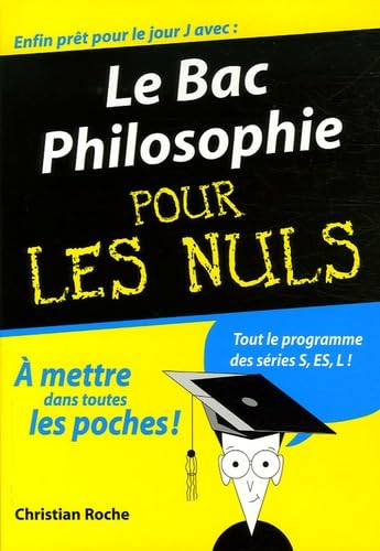 Le Bac Philosophie pour les nuls 9782754001724