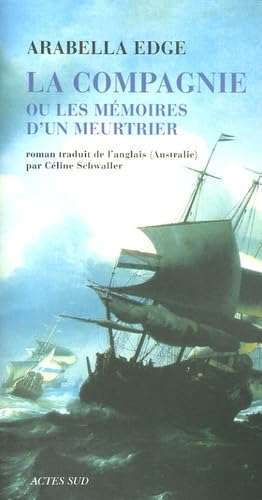 La Compagnie: ou Les mémoires d'un meurtrier 9782742755646