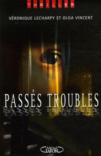 Passés troubles 9782749905204