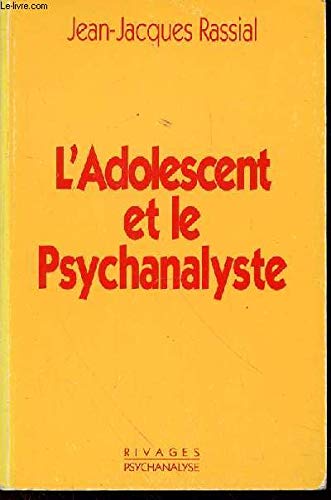 L'Adolescent et le psychanalyste 9782869303942