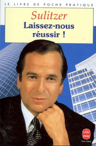 Laissez-nous réussir 9782253081548