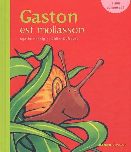 Gaston est Mollasson 9782740419830