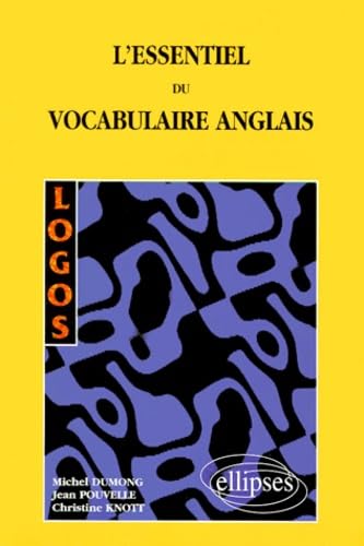 Logos l'essentiel du vocabulaire anglais 9782729868154