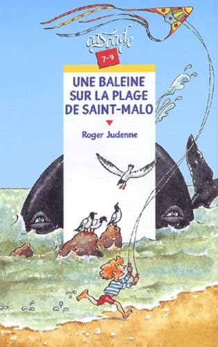 Une baleine sur la plage de Saint-Malo 9782700228700