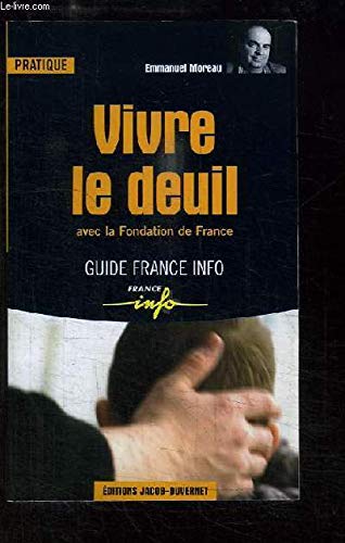 Vivre le deuil 9782847240078