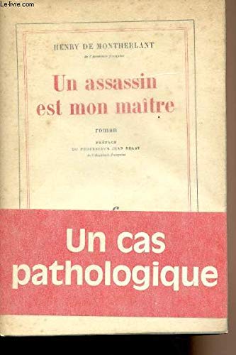 Un Assassin est mon maître.Préface du professeur Jean Delay. 