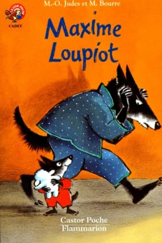 Maxime loupiot: - CADET, DES 5/6ANS 9782081628397
