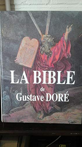 La Bible Illustrée Par Gustave Doré, 9782880012960