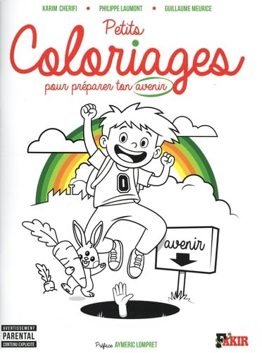 Petits coloriages pour bien préparer ton avenir 9782369210269
