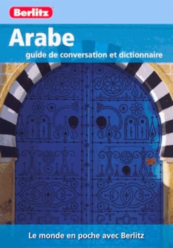 Arabe. Guide de conversation et dictionnaire 9789812686541