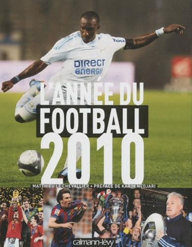 L'année du football 2010 9782702141144