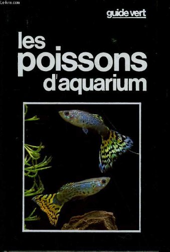 Les poissons d'aquarium 9782724237696
