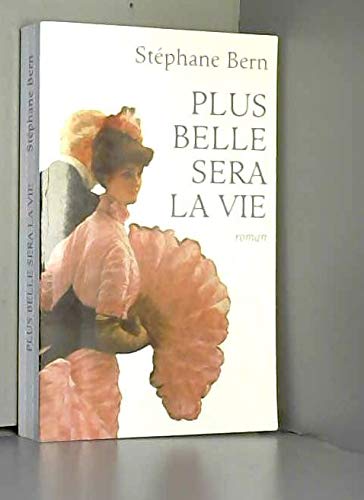 Plus belle sera la vie 9782298004793