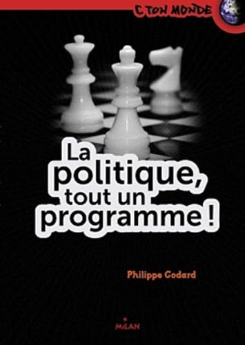La politique, tout un programme ! 9782745954220