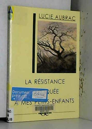 la résistance expliquée à mes petits-enfants 9782912632807