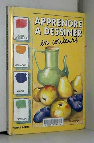 Apprendre à dessiner en couleurs 9782092721308