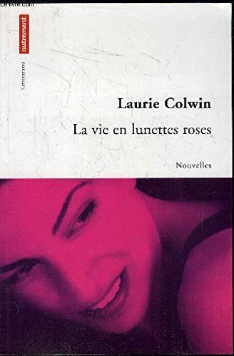 Vie en Lunettes Roses (Gratuit) (la) 9782746703544