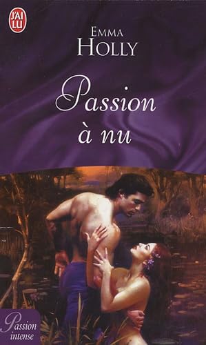 Passion à nu 9782290344705