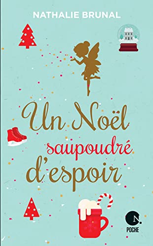 Un Noël saupoudré d'espoir (Poche) 9782298165876