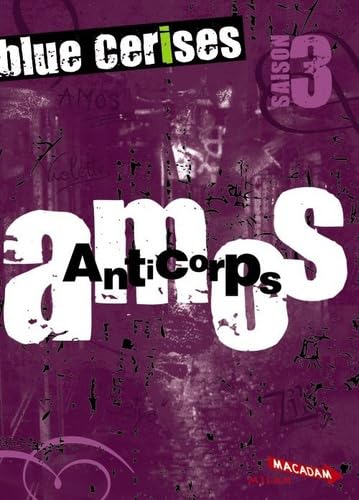 Amos : Anticorps 9782745942487