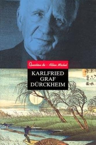 Karlfried Graf Durckheim: Textes et témoignages inédits 9782226041074