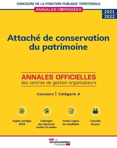 Attaché de conservation du patrimoine 2022: Concours de catégorie A, concours externe, interne, 3e concours 9782111573444