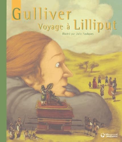 Gulliver: Voyage à Lilliput 9782210989597