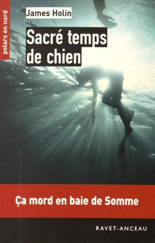 Sacré temps de chien 9782359735048