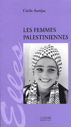 Les Femmes Palestiniennes 9782913703148