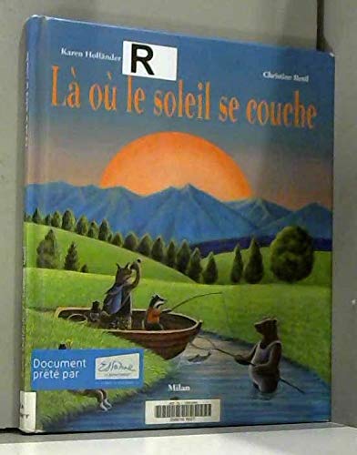 Là où le soleil se couche 9782841135103