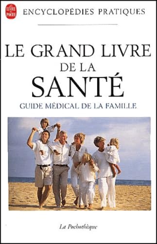 Le Grand Livre de la santé 9782253130260